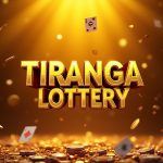 TIRANGA LOTTERY = (1)